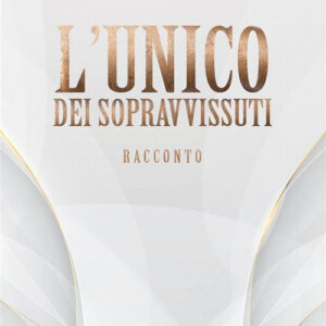 Libro unico dei sopravvissuti di Ida Simonetti - ean 9788824984690 - BooksprintEdizioni