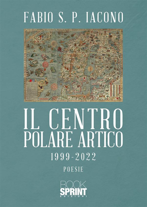 Libro centro Polare Artico 1999-2022 di Fabio S. P. Iacono - ean 9788824984973 - BooksprintEdizioni