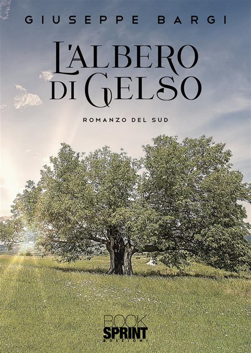Libro albero di gelso di Giuseppe Bargi - ean 9788824985246 - BooksprintEdizioni