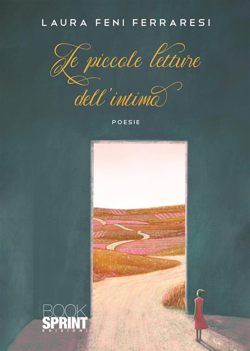 Libro piccole letture dell'intimo di Laura Feni Ferraresi - ean 9788824985475 - BooksprintEdizioni