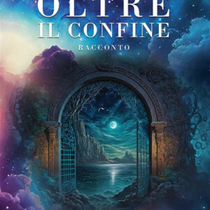 Libro Oltre il confine di Giulia Maria Giordano - ean 9788824985581 - BooksprintEdizioni