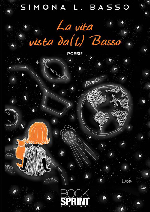 Libro vita vista da(l) Basso di Simona L. Basso - ean 9788824986342 - BooksprintEdizioni