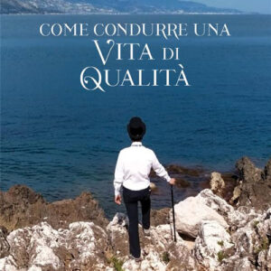 Libro Come condurre una vita di qualità di Salvatore Mastroieni - ean 9788824986939 - BooksprintEdizioni