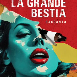 Libro grande bestia di Emmanuela Iannace - ean 9788824988018 - BooksprintEdizioni