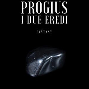 Libro due eredi. Progius di Lorenzo Bartoletti - ean 9788824988537 - BooksprintEdizioni