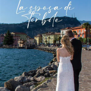 Libro sposa di Torbole di Veronica Caracausi - ean 9788824988896 - BooksprintEdizioni