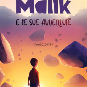 Libro Malik e le sue avventure di Trude Tijmensen - ean 9788824989985 - BooksprintEdizioni