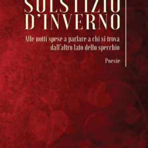 Libro Solstizio d'inverno di Victoria Vilkas - ean 9788824990356 - BooksprintEdizioni