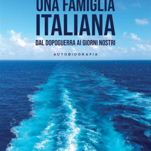 Libro famiglia italiana di Antonio Larivera - ean 9788824990424 - BooksprintEdizioni