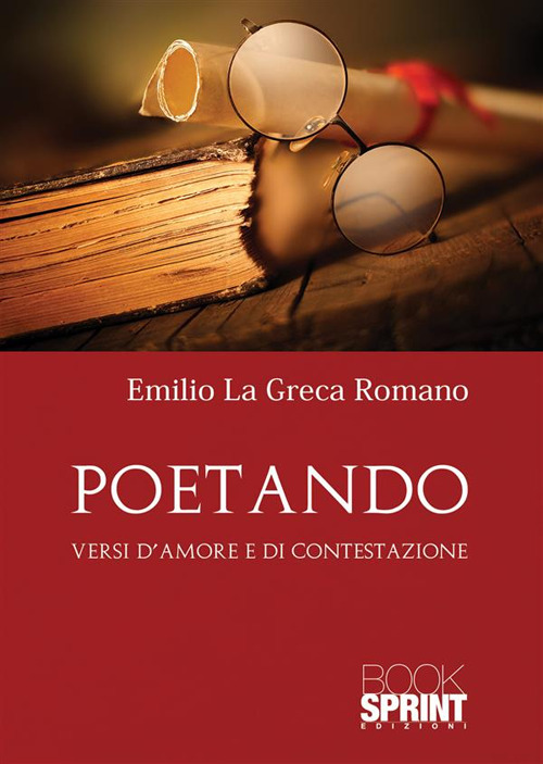 Libro Poetando di Emilio La Greca Romano - ean 9788824990844 - BooksprintEdizioni