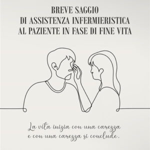 Libro Breve saggio di assistenza infermieristica al paziente in fase di fine vita di Marco Apostoli - ean 9788824991056 - BooksprintEdizioni