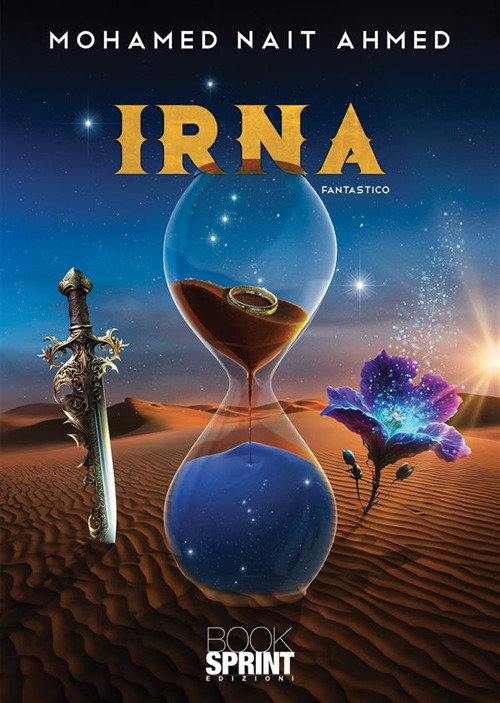 Libro Irna di Mohamed Nait Ahmed - ean 9788824991674 - BooksprintEdizioni