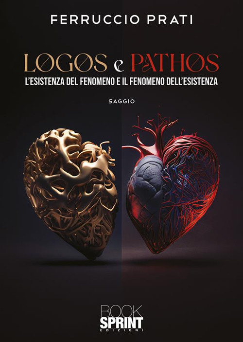 Libro Logos e pathos di Ferruccio Prati - ean 9788824992435 - BooksprintEdizioni
