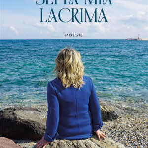 Libro Sei la mia lacrima di Irma Kurti - ean 9788824993326 - BooksprintEdizioni