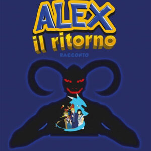 Libro Alex il ritorno di Edoardo Musumeci - ean 9788824993692 - BooksprintEdizioni