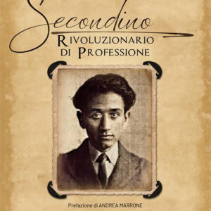 Libro Secondino. Rivoluzionario di professione di Giulio Napoleone - ean 9788824994743 - BooksprintEdizioni