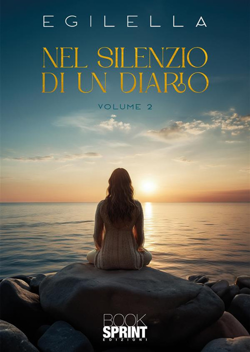 Libro Nel silenzio di un diario di Egilella - ean 9788824994828 - BooksprintEdizioni