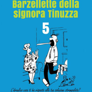 Libro Barzellette della signora Tinuzza di Pietro Magrì - ean 9788824995771 - BooksprintEdizioni