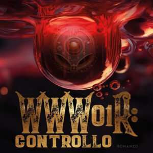 Libro WWW01R: controllo di Bruno Marioni - ean 9788824996273 - BooksprintEdizioni