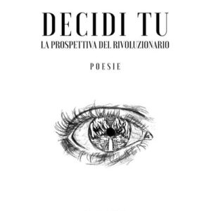 Libro Decidi tu di Dennis Zappini - ean 9788824996402 - BooksprintEdizioni