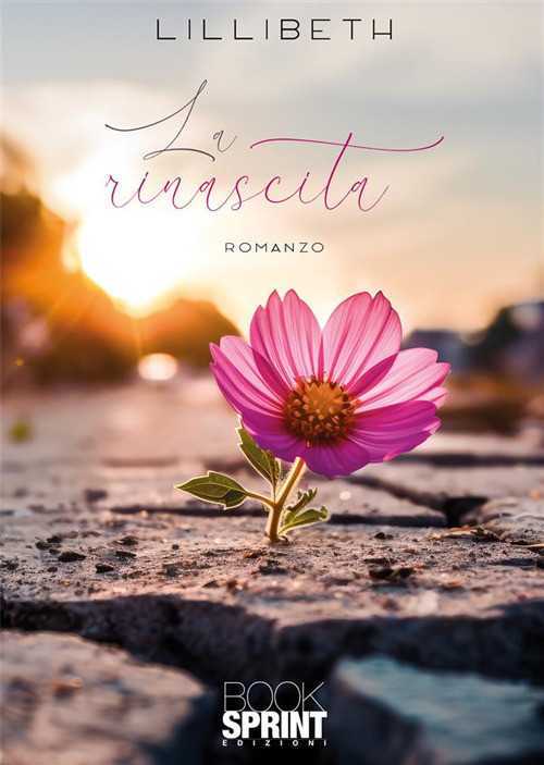 Libro rinascita di Lillibeth - ean 9788824996488 - BooksprintEdizioni