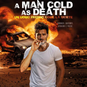 Libro man cold as death. Un uomo freddo come la morte di Patrizia Fusaro - ean 9788824996853 - BooksprintEdizioni