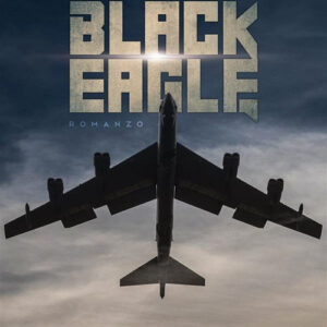 Libro Black eagle di Simone Mervoglino - ean 9788824997836 - BooksprintEdizioni