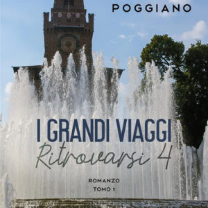 Libro grandi viaggi. Ritrovarsi di Cesare Poggiano - ean 9788824998079 - BooksprintEdizioni