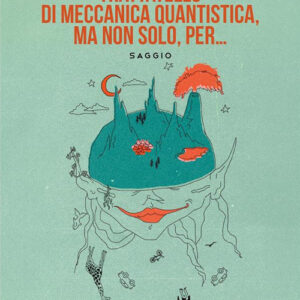 Libro Trattatello di meccanica quantistica