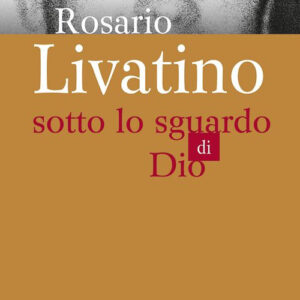 Libro Rosario Livatino. Sotto lo sguardo di Dio di Michelangelo Nasca - ean 9788825044249 - EMP - Edizioni Messaggero Padova