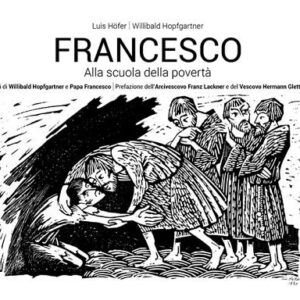 Libro Francesco. Alla scuola della povertà di Luis Hofer - ean 9788825050622 - EMP - Edizioni Messaggero Padova
