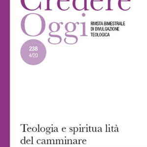 Libro Credere oggi 238 4/20 di  - ean 9788825051261 - EMP - Edizioni Messaggero Padova