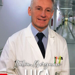 Libro Luca. Bergamo nell'occhio del ciclone del coronavirus di Giulia Cerqueti; Luigi Ginami - ean 9788825052008 - EMP - Edizioni Messaggero Padova