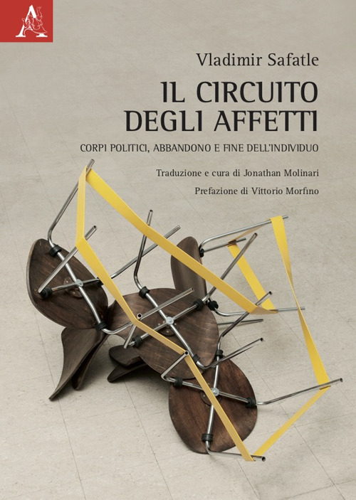 Libro circuito degli affetti. Corpi politici
