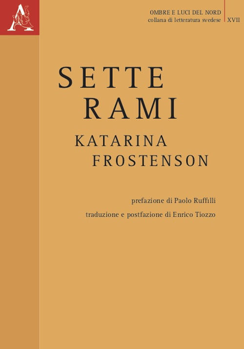 Libro Sette rami di Katarina Frostenson - ean 9788825538885 - Aracne