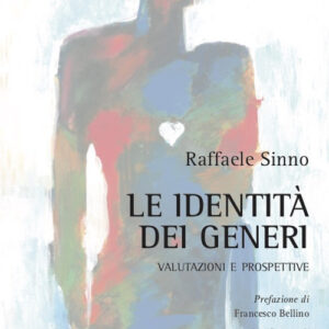 Libro identità dei generi. Valutazioni e prospettive di Raffaele Sinno - ean 9788825539042 - Aracne