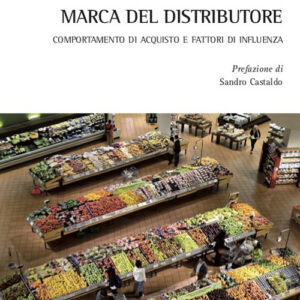 Libro Marca del distributore. Comportamento di acquisto e fattori di influenza di Annarita Colamatteo - ean 9788825539813 - Aracne