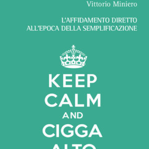 Libro affidamento diretto all'epoca della semplificazione di Vittorio Miniero - ean 9788825540215 - Aracne