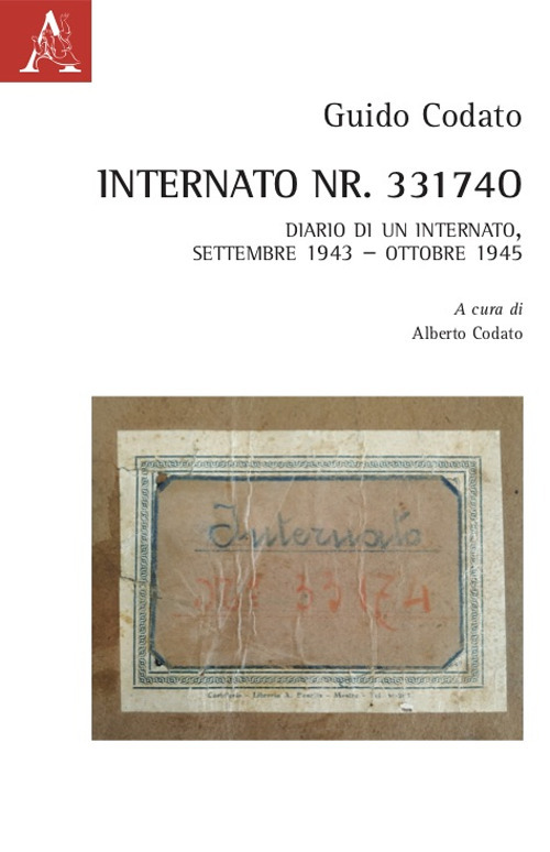 Libro Internato Nr. 33174. Diario di un internato