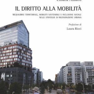 Libro diritto alla mobilità. Riequilibrio territoriale