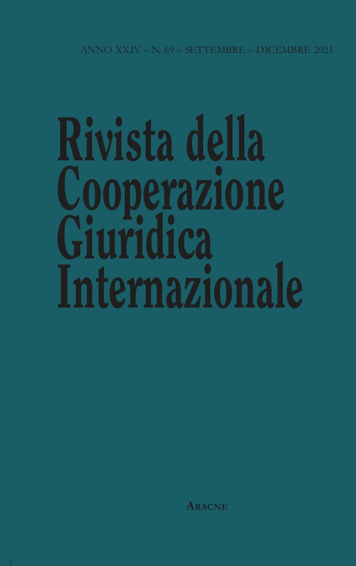 Libro Rivista della Cooperazione Giuridica Internazionale. Quadrimestrale dell'istituto Internazionale di Studi Giuridici di Augusto Sinagra - ean 9788825541526 - Aracne