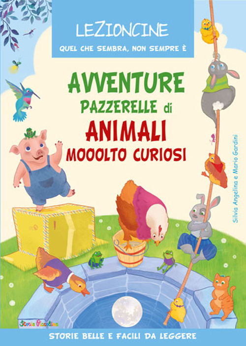 Libro Avventure pazzerelle di animali mooolto curiosi di Mario Gardini - ean 9788826205519 - Edizioni del Baldo