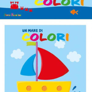 Libro mare di colori. L'ora del bagno. Bagnetto sonoro di  - ean 9788826205656 - Edizioni del Baldo