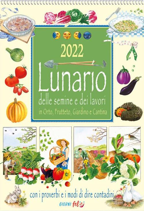 Libro Lunario delle semine e dei lavori in orto