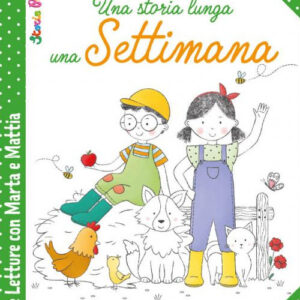 Libro In fattoria. Una storia lunga una settimana. Prime letture con Marta e Mattia di Patrizia Savi; Serena Riffaldi - ean 9788826206233 - Edizioni del Baldo
