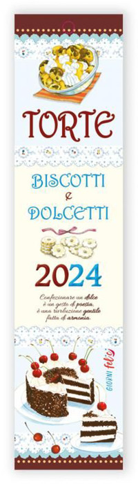 Libro Calendarietto 2024. Torte per te da fare a me di  - ean 9788826207568 - Edizioni del Baldo