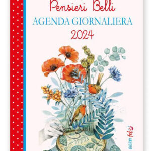 Libro Agenda giornaliera 2024. Pensieri belli di  - ean 9788826207667 - Edizioni del Baldo
