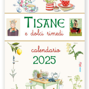 Libro Tisane e dolci rimedi. Le erbe