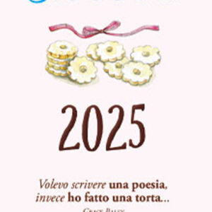 Libro Torte e biscotti. Calendarietto 2025 di  - ean 9788826208305 - Edizioni del Baldo