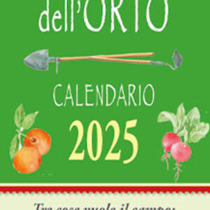 Libro Piccolo Lunario dell'orto. Calendarietto 2025 di  - ean 9788826208312 - Edizioni del Baldo